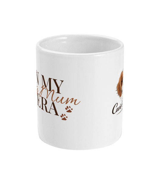 In My Dog Mum Era Mug